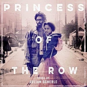 Princess of the Row (Original Motion Picture Soundtrack)