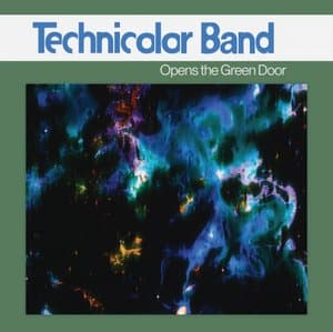 Technicolor Band Opens The Green Door