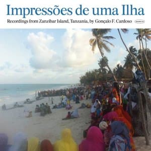 Impressoes de Outra Ilha (Recordings from Borneo Island, Malaysia)