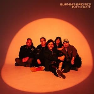 Burning Bridges Into Dust