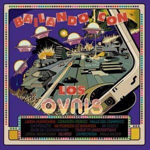 Bailando Con los Ovnis (Edicion Deluxe)