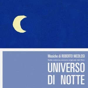 Universo di notte (Original Motion Picture Soundtrack / Extended Version)