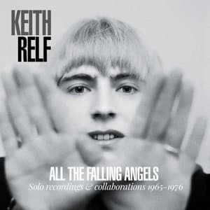 All The Falling Angels (Solo Recordings & Collaboration 1965-1976)