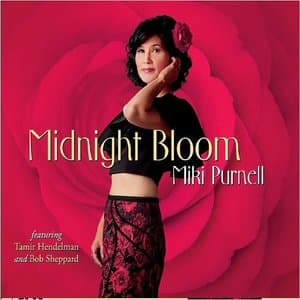 Midnight Bloom (Feat. Tamir Hendelman & Bob Sheppard)