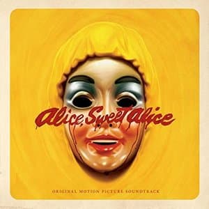 Alice, Sweet Alice (Original Motion Picture Soundtrack)