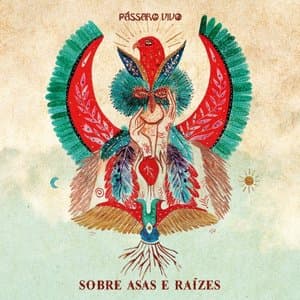 Sobre Raizes e Asas