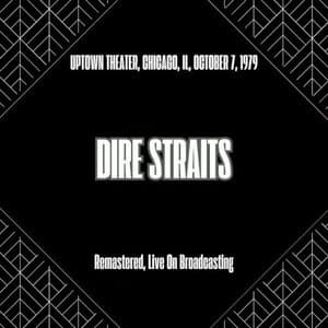 Uptown Theater, Chicago, Il, October 7, 1979 (Remastered, Live On Broadcasting)