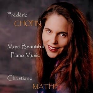 Frederic Chopin: Most Beautiful Piano Music