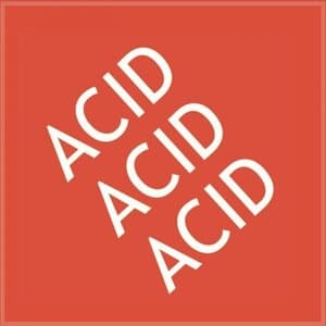 Acid Acid Acid