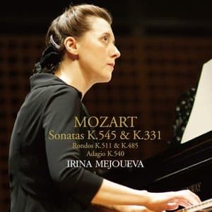 Mozart: Sonatas K. 545 & K. 331, etc