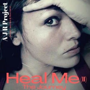 Heal Me (The Journey)