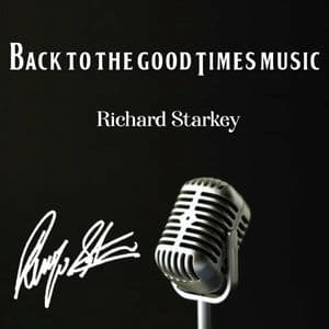 Back to the Good Times Music (Richard Starkey)