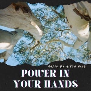 Power In Your Hands