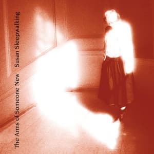 Susan Sleepwalking (2025 Remaster)