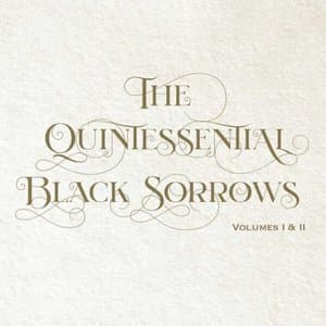 Quintessential Black Sorrows