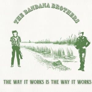 The Way It Works Is The Way It Works