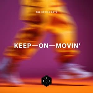 Keep on Movin