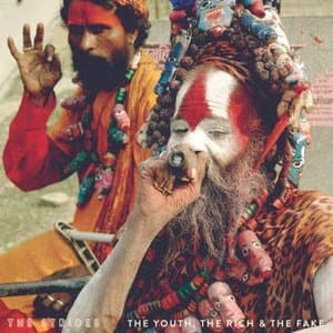 The Youth, The Rich & The Fake