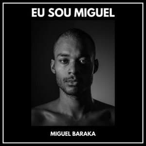 Eu Sou Miguel