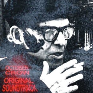 October Crow (Original Soundtrack)