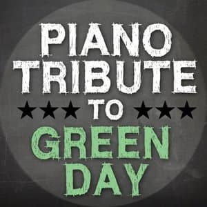 Piano Tribute To Green Day