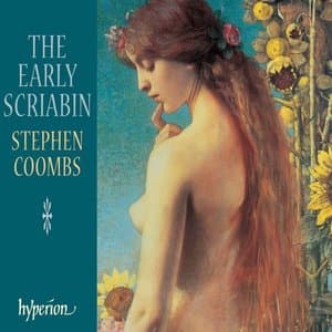 Scriabin: Early Piano Works