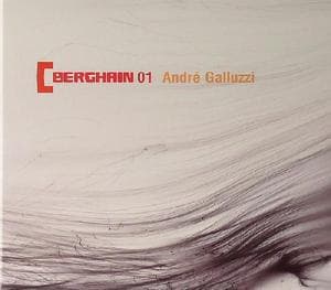 Andre Galluzzi - Berghain 01 (Mixed)