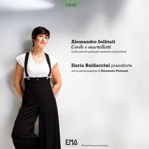 Alessandro Solbiati Corde e martelletti Ilaria Baldaccini pianoforte