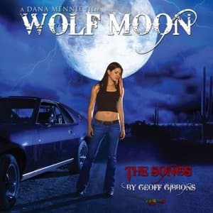 Wolf Moon The Songs - Original Soundtrack