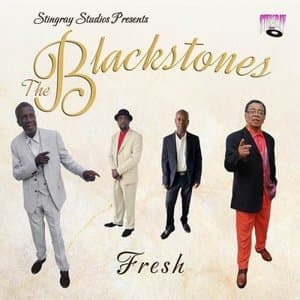 Fresh - Stingray Studios Presents The Blackstones