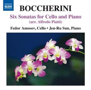 Boccherini, L.: 6 Cello Sonatas (Arr. Piatti)