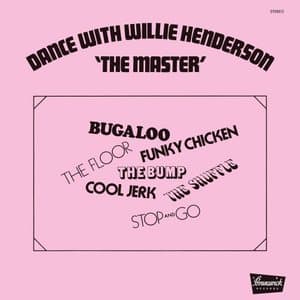 Dance with Willie Henderson