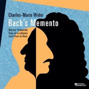Widor: Bachs Memento