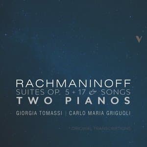 Rachmaninoff: Suites and Songs for 2 Pianos
