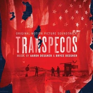 Transpecos (Original Soundtrack Album)
