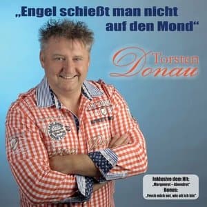 Engel schiesst man nicht auf den Mond