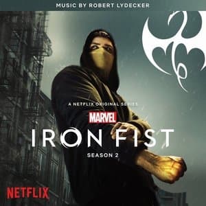 Iron Fist: Season 2 (Original Soundtrack)
