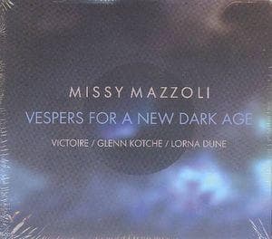 Vespers for a New Dark Age