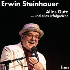Alles Gute ... und alles Erfolgreiche - Live