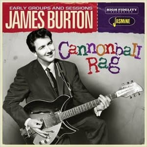 Cannonball Rag: The Early Groups & Sessions