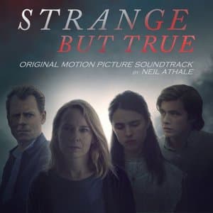 Strange but True (Original Motion Picture Soundtrack)