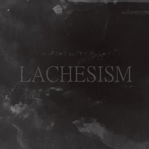 Lachesism