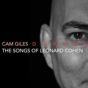 Darker: The Songs of Leonard Cohen (2020)