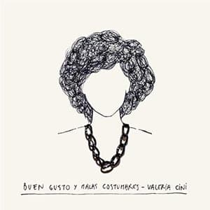 Buen Gusto y Malas Costumbres