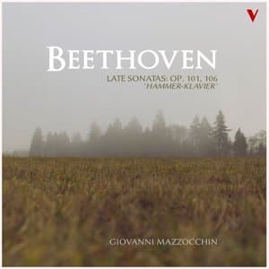 Beethoven: Late Sonatas, Opp. 101 & 106 Hammerklavier