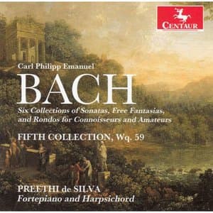 C.P.E. Bach: Works for Connoissuers & Amateurs, 5th Collection