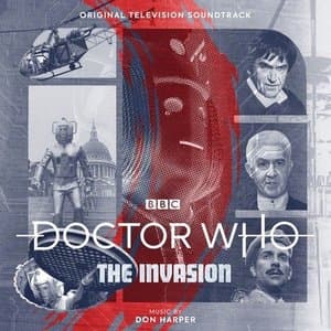 Doctor Who - the Invasion (Original Television Soundtrack)