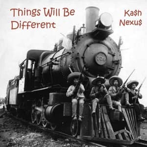 Things Will Be Different