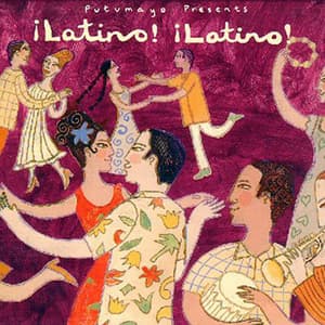 Putumayo Presents - Latino! Latino!