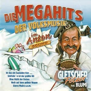Die Megahits Der Volksmusik